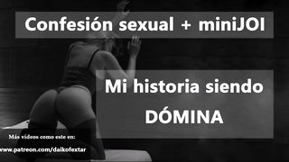 Una Dómina Te Cuenta Su Historia y Te Masturba. En Español. ¡video Completo!